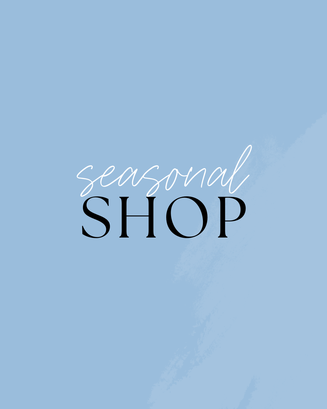 Seasonal Shop