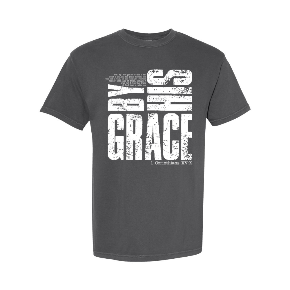 By His Grace T-shirt 1 Cornithians 15:10